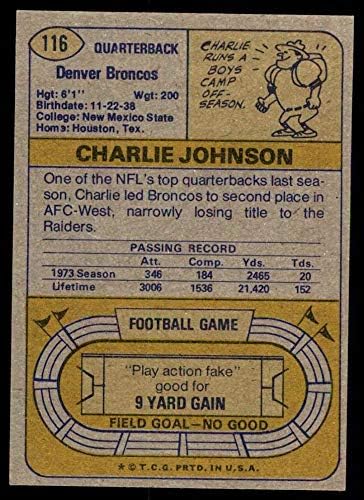 1974 Topps 116 EGY PB Charlie Johnson Denver Broncos (Foci Kártya) (Függőleges Pózban / 1973 Stats &